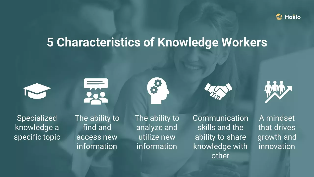 5 characteristics of knowledge workers