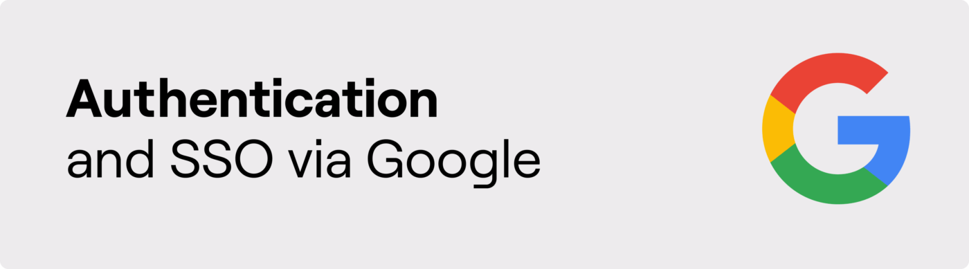 Authentication and sso via Google
