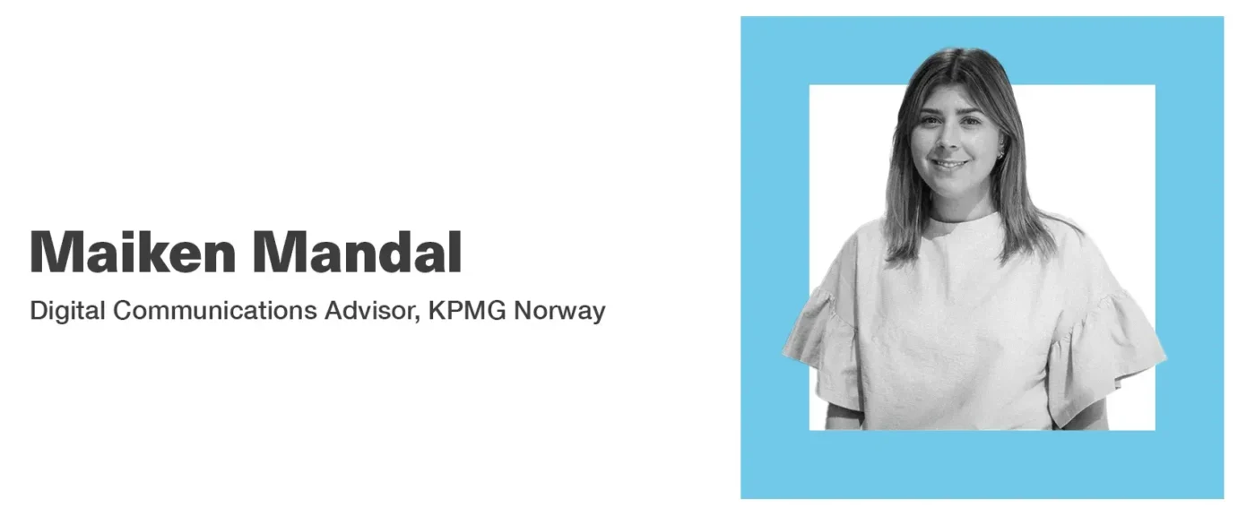 maiken mandal, digital communications advisor, kpmg norway