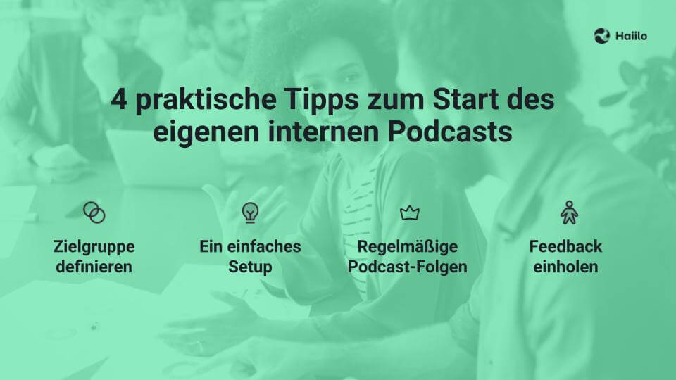 Tipps zum Start mit unternehmensinternen Podcasts