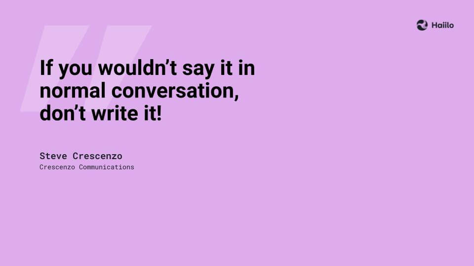 a quote by steve crescenzo from crescenzo communication